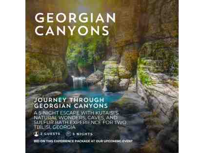 Georgian Ultimate Experience with 5-Night Stay, Kutaisi Canyons