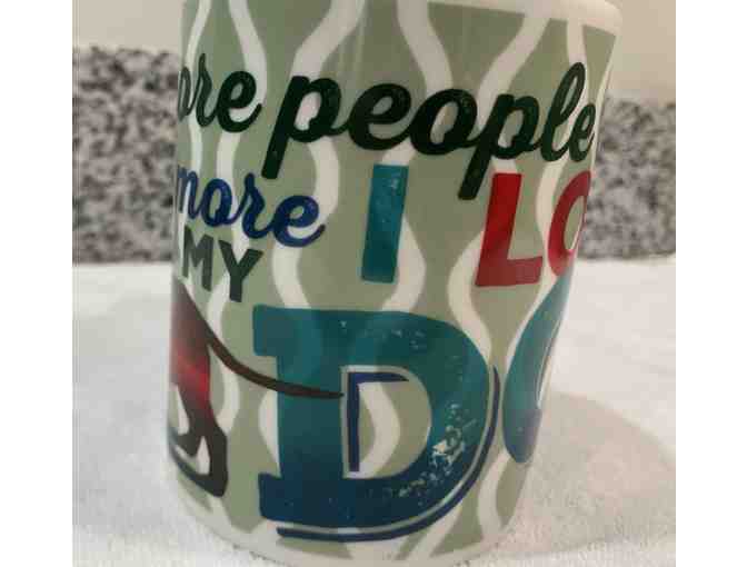 Coffee Mug - Dachshund - 'The more people I meet, the more I Love My Dog'