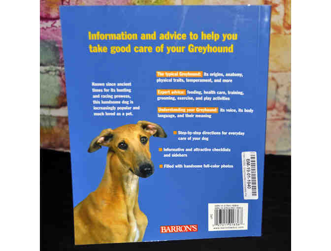 Greyhounds: A Complete Pet Owner's Manual by D. Caroline Coile