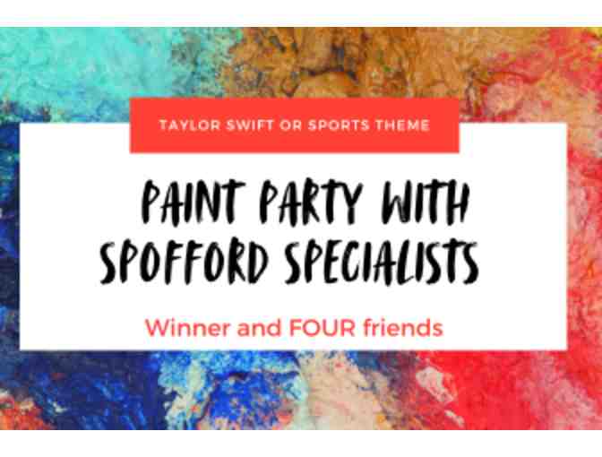 Paint Party with Spofford Specialists