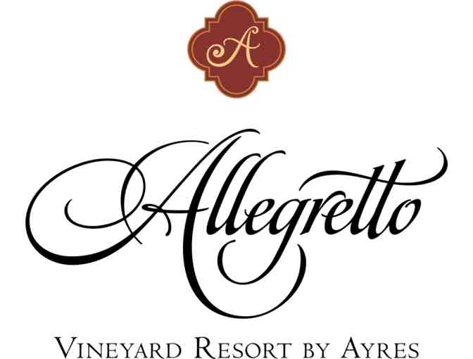 Paso Robles, CA - Allegretto Vineyard Resort - Two night stay