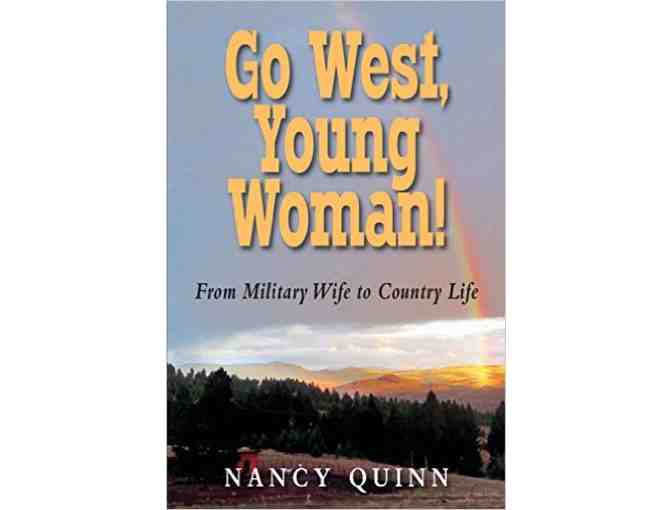 Nancy Quinn's Sequel 'Stay West, Young Woman!' Published Summer 2018!