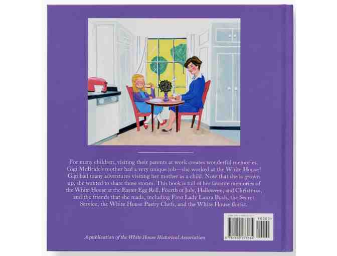 Gigi at the White House! NEW Book Release June 2021