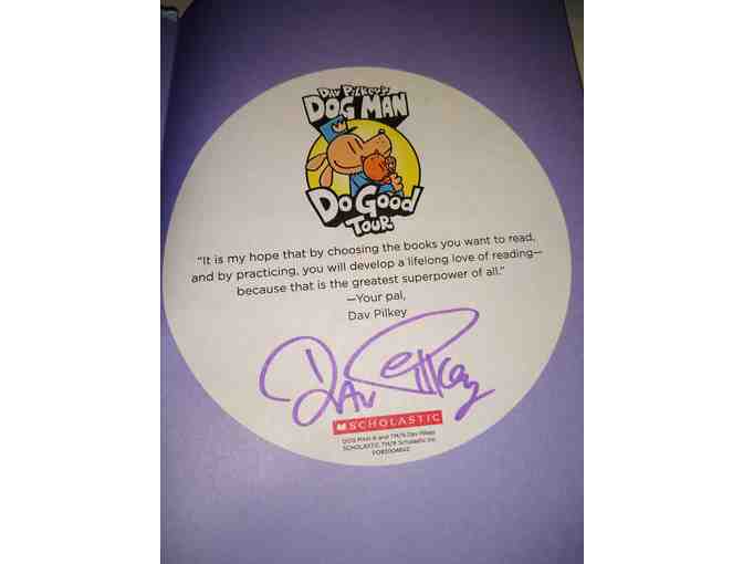 Dav Pilkey Autographed Copy of Dog Man- For Whom The Ball Rolls