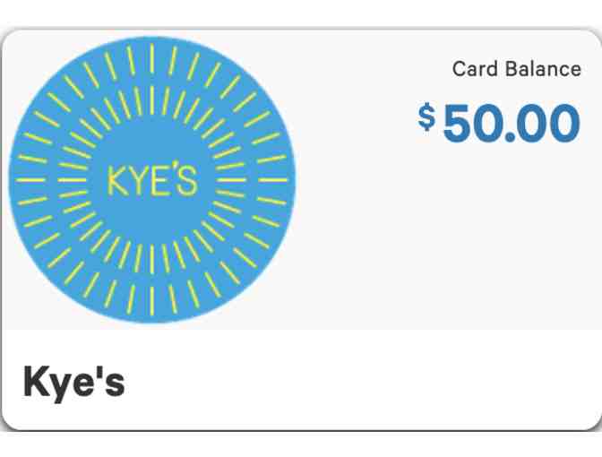Kye's on Montana - $50 Gift Card