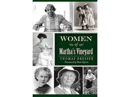 Dessert and Discussion about Women of Martha's Vineyard with author Tom Dresser.. $25