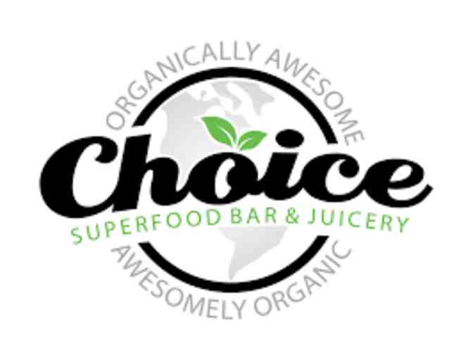 Choice Juicery Encinitas- $70 gift card