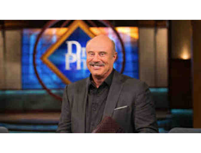 Dr. Phil - VIP Studio Audience Seating!