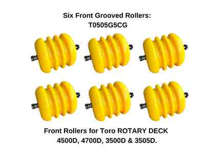 Six Front Grooved Rollers For Toro 4500D, 4700D, 3500D & 3505D Rotary Deck Mowers