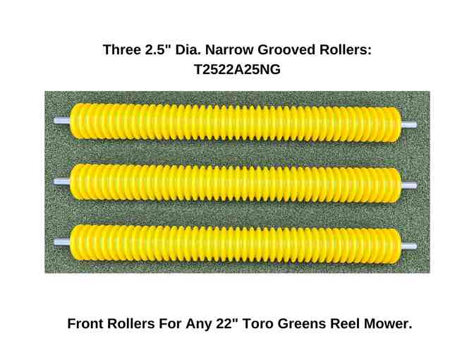 Three 2.5" dia. Narrow Grooved Rollers For Any Front 22" Toro Greens Reel Mower - Photo 1