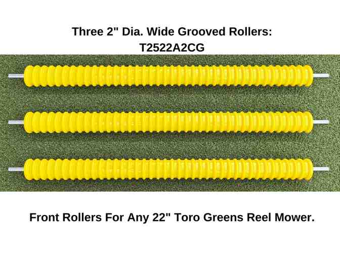 Three 2" dia. Wide Grooved Rollers For Any Front 22" Toro Greens Reel Mower - Photo 1