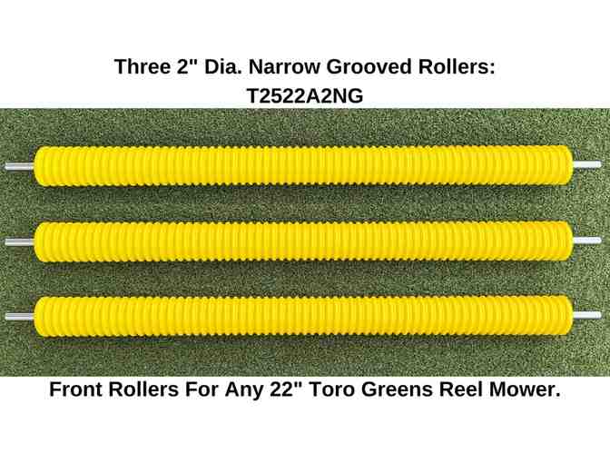 Three 2" dia. Narrow Grooved Rollers For Any Front 22" Toro Greens Reel Mower - Photo 1