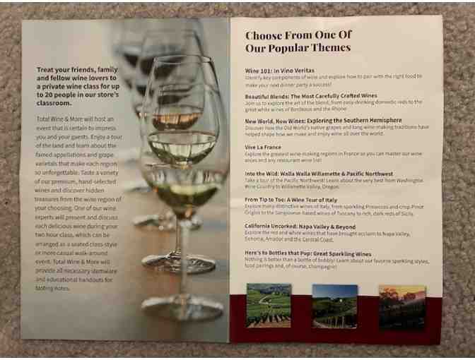 WINE CLASS (Include 20 Friends!) - at Total Wine Store ($600 Value)