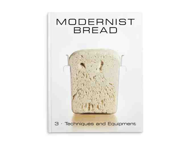 BOOK: Modernist Cuisine Books -
<i>Modernist Bread</i>