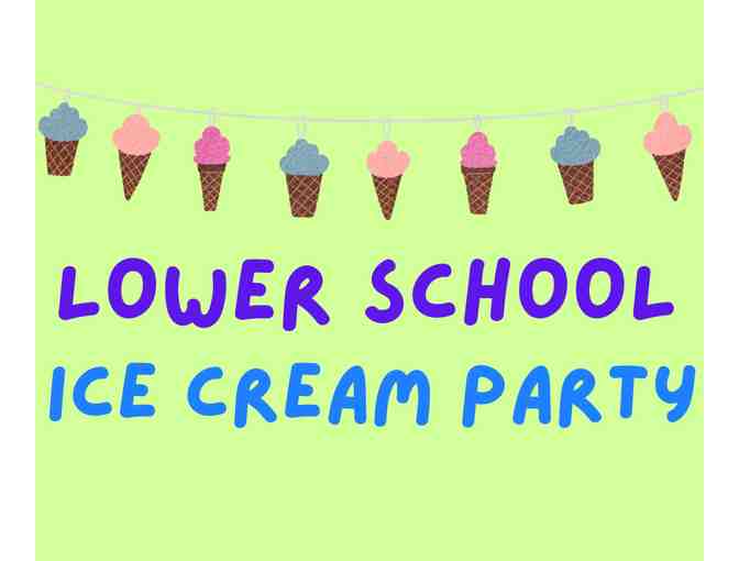 Lower School Ice Cream Party - Photo 1