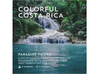 Colorful Costa Rica: $4,555
