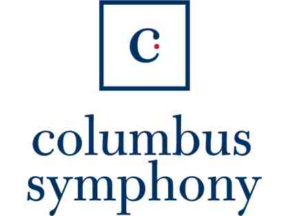 Two (2) Tickets to a CSO Masterworks Performance @ the Columbus Symphony Orchestra