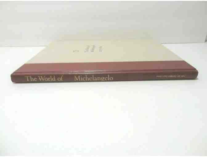 The World of Michelangelo 1475-1564 hardcover book