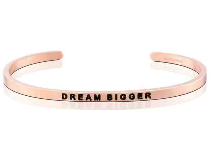 'DREAM BIGGER' ROSE GOLD MANTRABAND