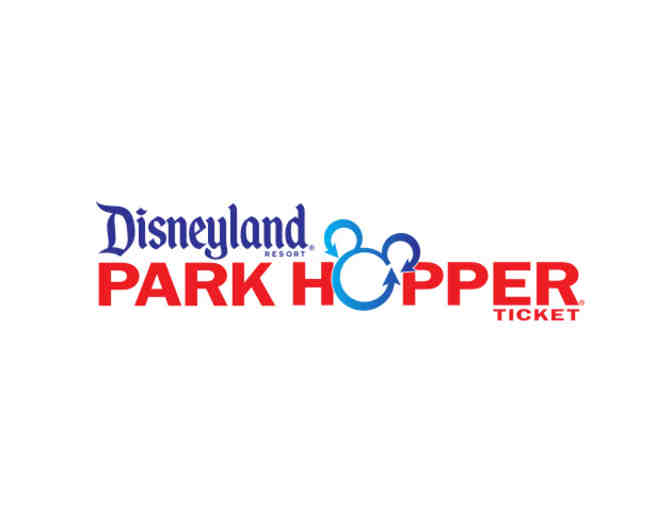DISNEYLAND RESORT ANAHEIM - FOUR (4) ONE-DAY HOPPER TICKETS