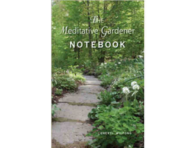 Cheryl Wilfong: 'The Meditative Gardener' Book and Notebook Set
