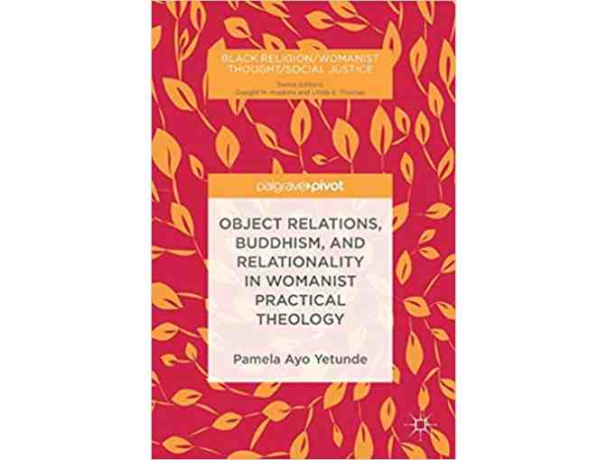 Pamela Ayo Yetunde: Signed 'Womanist Theology and Buddhism' Two-Book Set