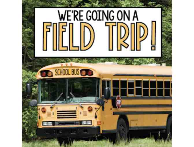 Chaperone a Field Trip/Day