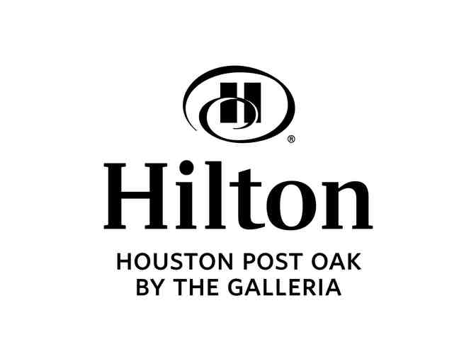 Weekend Stay - Hilton Houston Post Oak Hotel