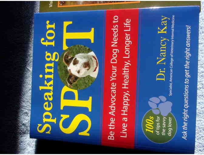 SPEAKING FOR SPOT & YOUR DOGS BEST HEALTH