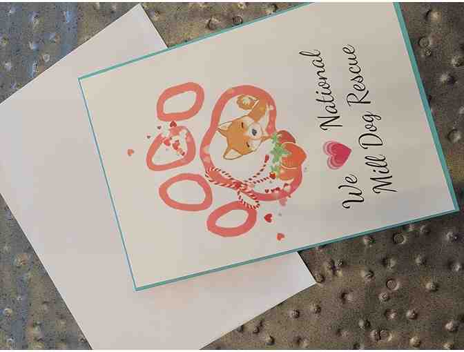 We love National Mill Dog Rescue Cards