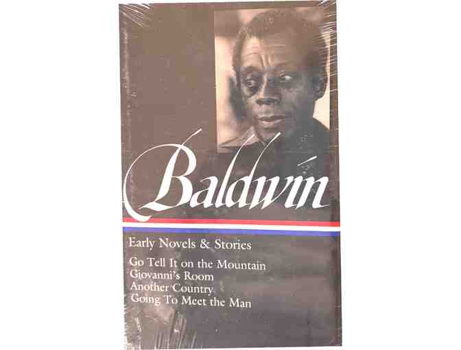 James Baldwin: Early Novels and Stories: Go Tell It on a Mountain / Giovanni's Room / Anot