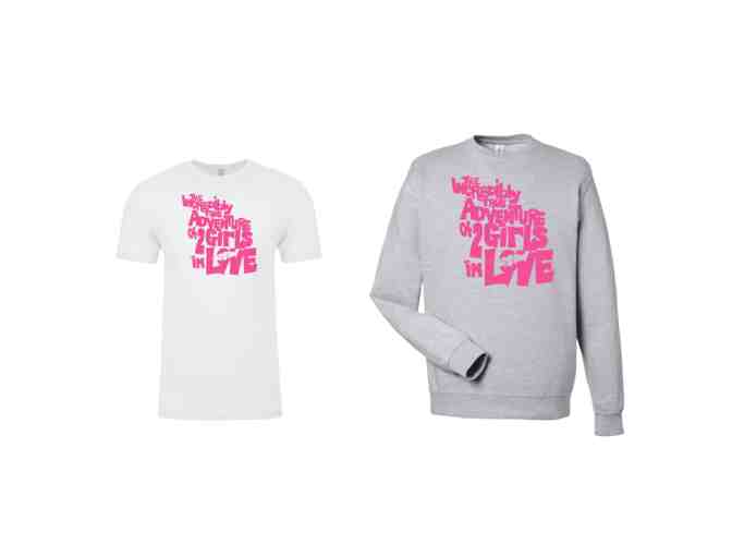 THE INCREDIBLY TRUE ADVENTURE OF TWO GIRLS IN LOVE Signed Blu-Ray and T-Shirt