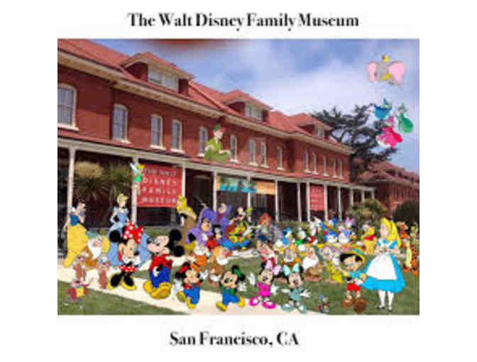 The Walt Disney Family Museum - Certificate for 4 General Admission Tickets