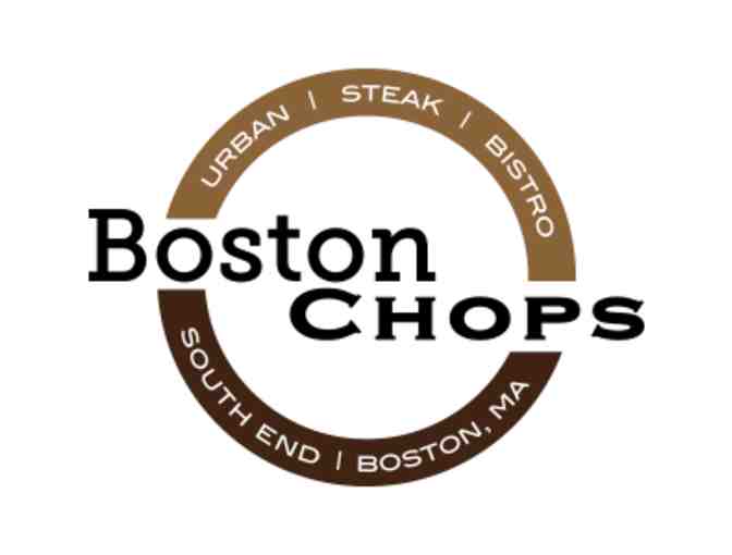 Boston Chops -South End | BiddingForGood