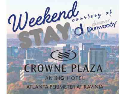 Weekend Stay Package at the Crowne Plaza Ravinia Hotel in Dunwoody with Swag Bag BackPack