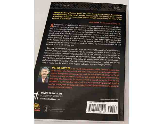 The Lone Ranger and Tonto Meet Buddha - by Peter Coyote