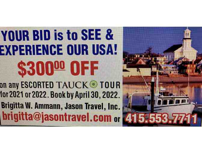 Travel - $300 off any Escorted Tauck Tour