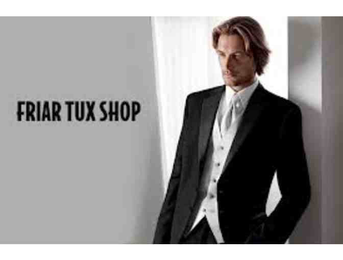 Friar Tux Shop - One Tuxedo Rental
