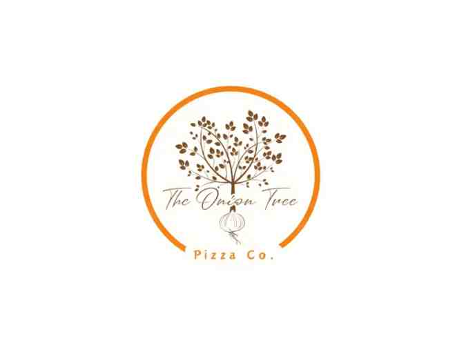 $50 Gift Certificate to The Onion Tree Pizza Co.
