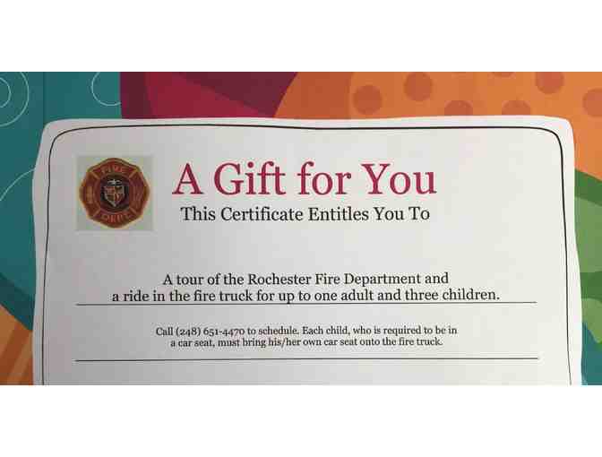 A tour of the Rochester Fire Department and a Ride in a Fire Truck