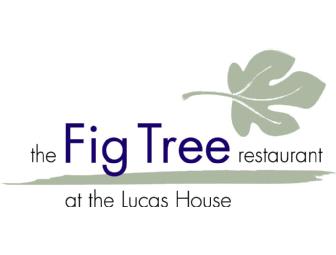 The Fig Tree Restaurant $75 gift certificate #1