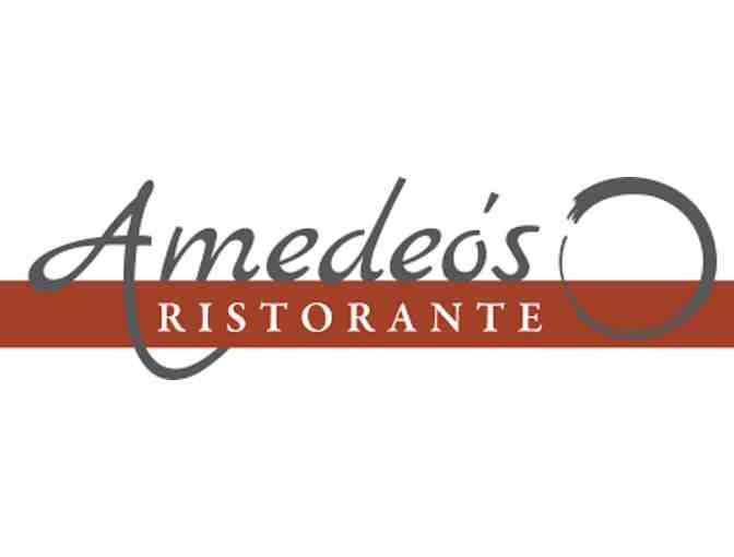Amedeo's Ristorante Gift Card - $150