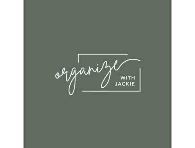 Organize with Jackie - Donated by Jackie Foster