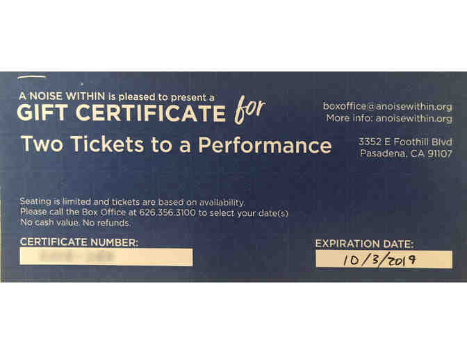Pair of tickets to 'A Noise Within' Theater