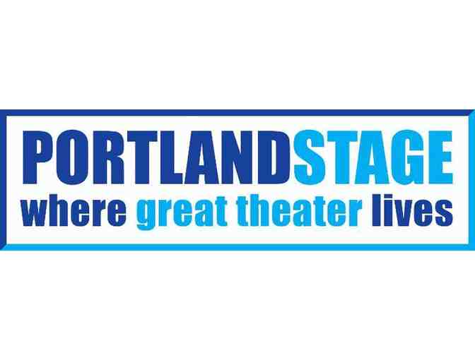 Two Tickets to Any Current Season Mainstage Production at Portland Stage Co.