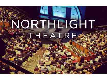 2 Tickets to Northlight Theatre (Skokie, IL)