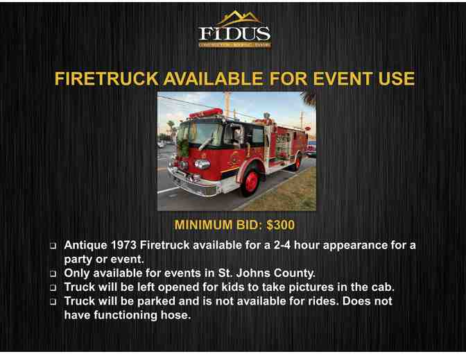 Firetruck for a Party/Event Appearance