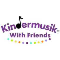 Kindermusik With Friends