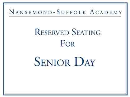 8 Reserved seats for Senior Day!