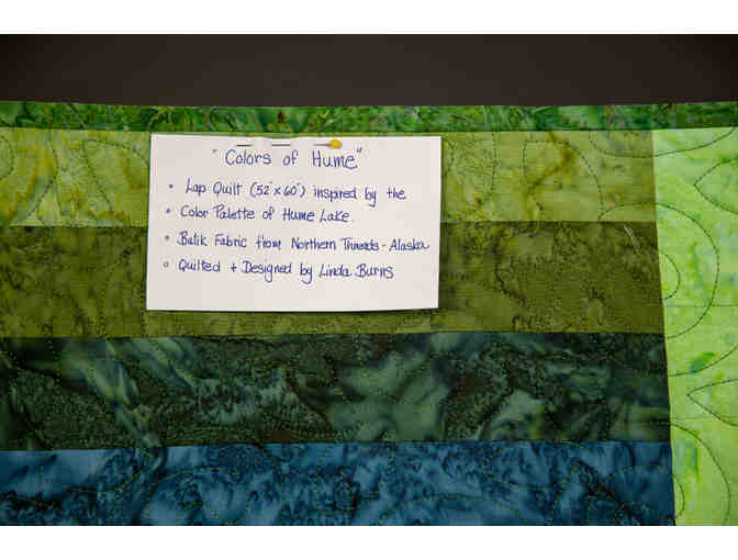 'Colors of Hume' Lap Size Quilt (52'x60') by Linda Burns